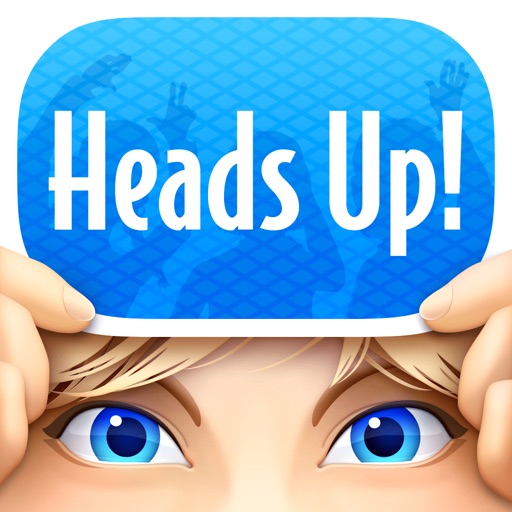 heads up!
