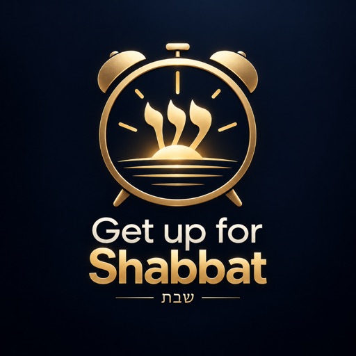 get up for shabbat