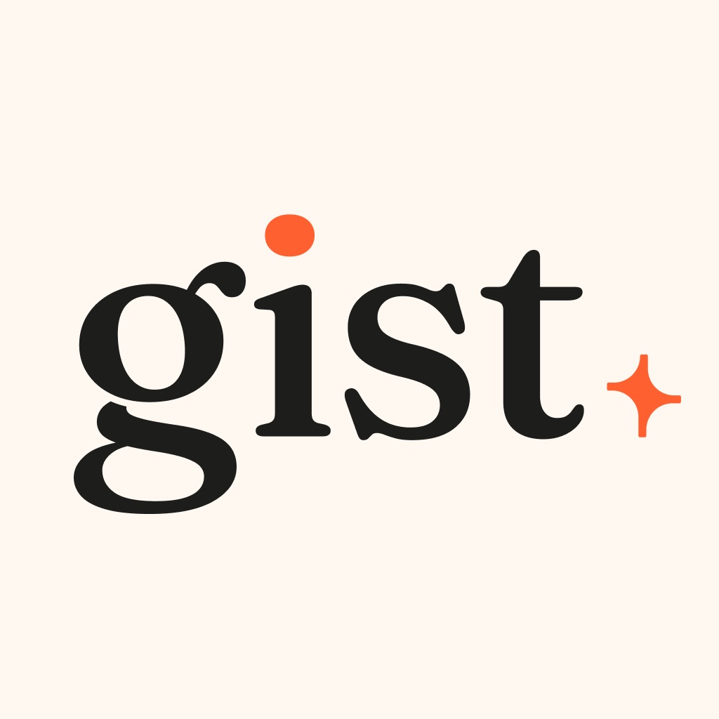 Gist - Life Well Lived