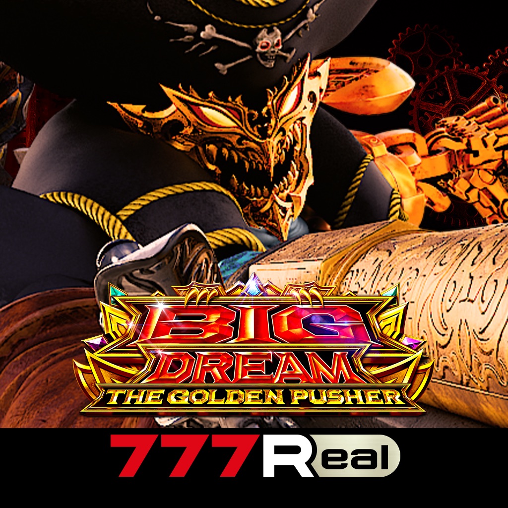 [7R]ビッグドリーム THE GOLDEN PUSHER