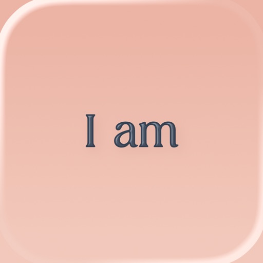 i am - daily affirmations