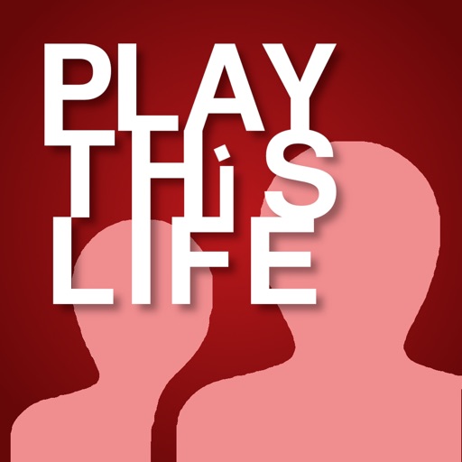 play this life: legacy edition