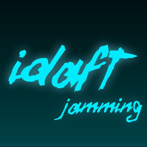 idaft jamming