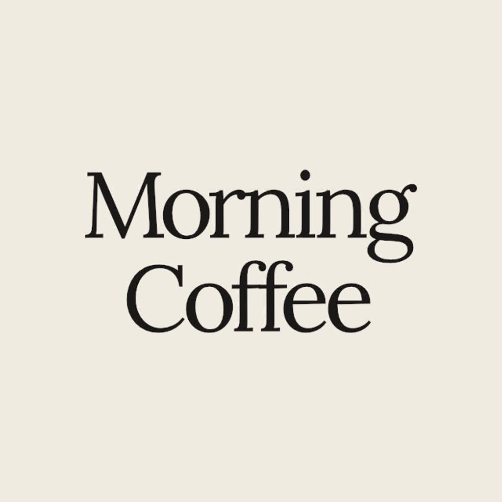 Morning Coffee