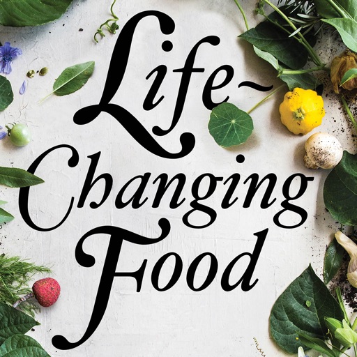 life-changing food