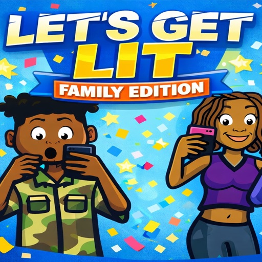 lets get lit - family edition