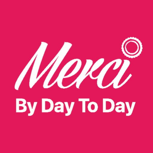merci - day to day
